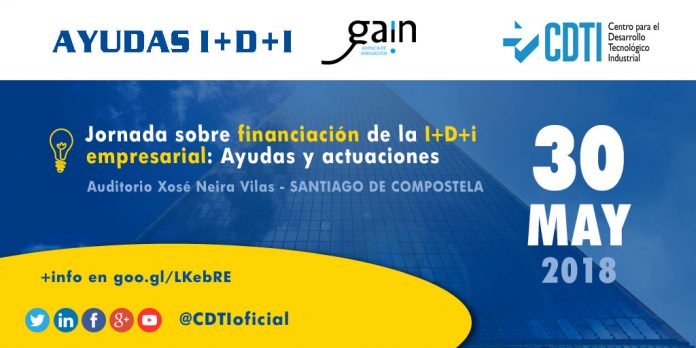 jornada, gain , cdti, financiación, I+D+i, innovación, ayudas, subvenciones, programas, financiación de la innovación, galicia, innovación galicia